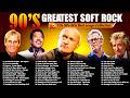Phil Collins, Rod Stewart, Bee Gees, Eric Clapton, Air Supply - Soft Rock 70s 80s 90s Greatest Hits