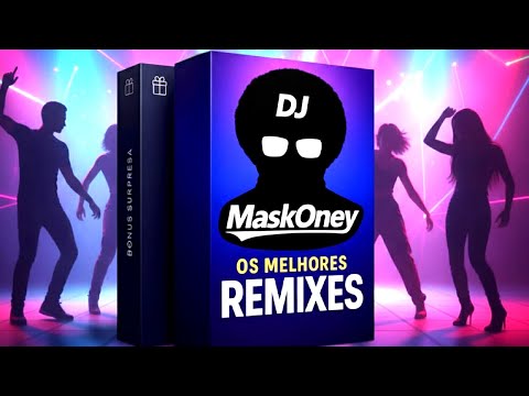 As Melhores do DJ MaskOney