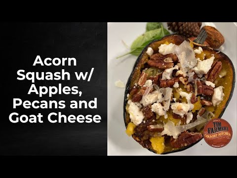 Acorn Squash w/ Apples, Pecans and Goat Cheese