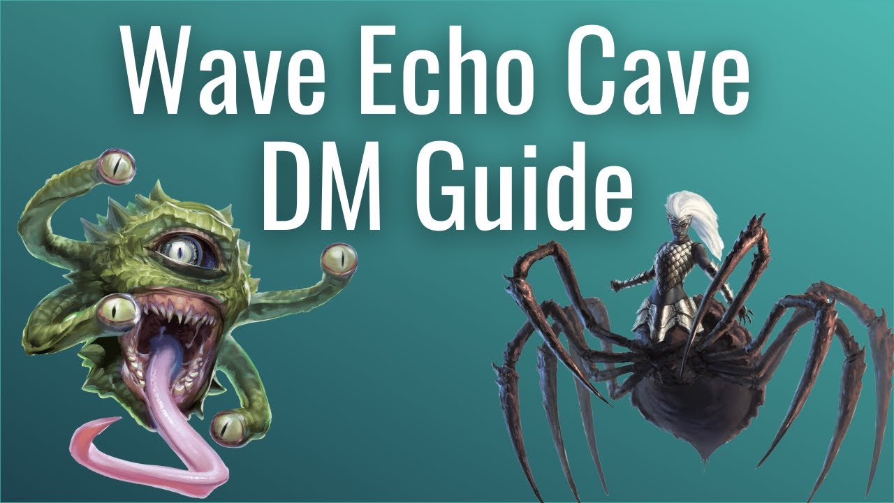 Wave Echo Cave DM Guide - D&D Starter Set Adventure