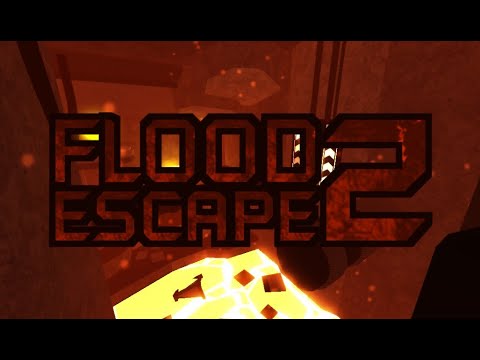 Magma Substructure (REVISED) w/ Shaders (Flood Escape 2 Community Maps)