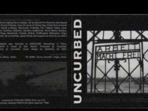 Uncurbed - War Incident (A nightmare in daylight)