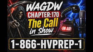 WAGDW 170: CALL-IN SHOW #podcast #survival
