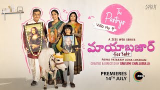 The Pastry's | MayaBazaar For Sale | A ZEE5 Web Series | Naresh | Eesha Rebba | Premieres July 14th