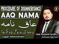Aaq Nama Disinheritance Kya Aulad Ko Jaidad Sy Bedakhal Kiya Ja Sakta Hai