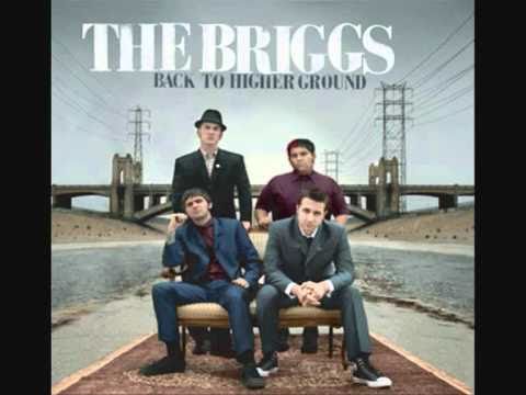 The Briggs - Back To Higher Ground