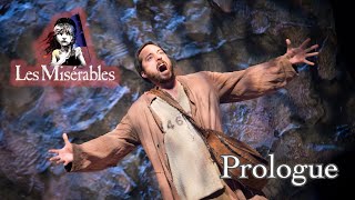 Les Miserables Live- Prologue