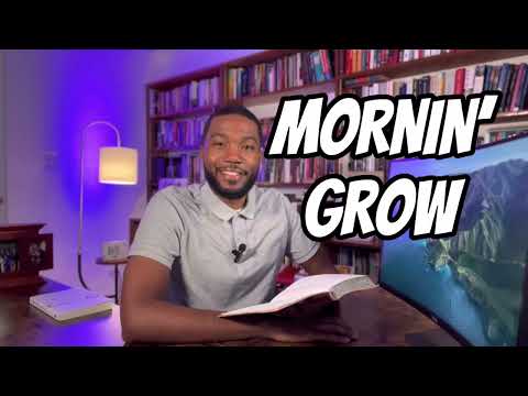 1 Thessalonians 4:13-18 | Mornin’ Grow Bible Reading | Dr. Richard Martin