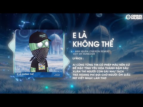 E Là Không Thể Remix (Saxophone Ver) - Anh Quân | Ai Cũng Từng Tin Có Phép Màu Remix Hot TikTok 2025