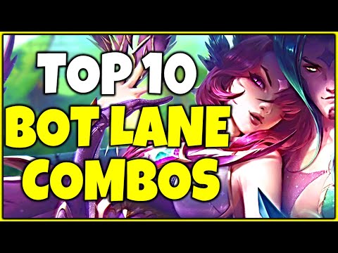 Top 10 Strongest Bot Lane Combos - League of Legends
