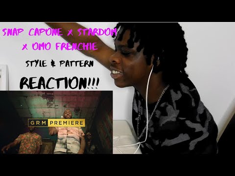 Snap Capone x Stardom x OMO Frenchie - Style and Pattern [Music Video] | GRM Daily | REACTION!!!