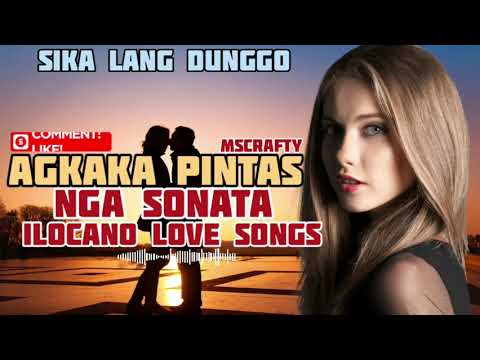 TRENDING 2024 ILOCANO SONGS/ THE MOST BEAUTIFUL ILOCANO LOVE SONGS/MSCRAFTY