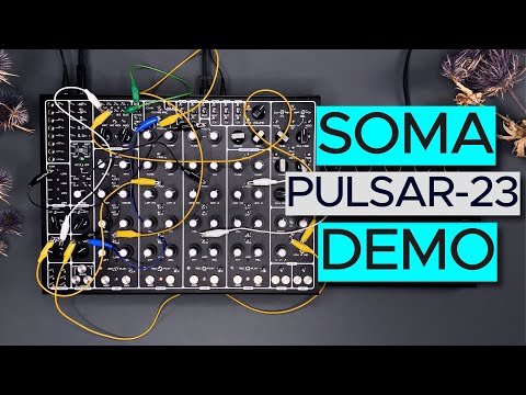 SOMA Pulsar-23 Sound Demo (no talking)