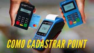 como cadastrar a maquina mercado pago  point I  point Pro   point  Pro 2    point mini chip
