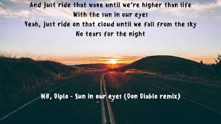 MØ, Diplo - Sun in our eyes (Don Diablo remix)