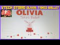 Olivia Takes Ballet VTech Storio V Reader