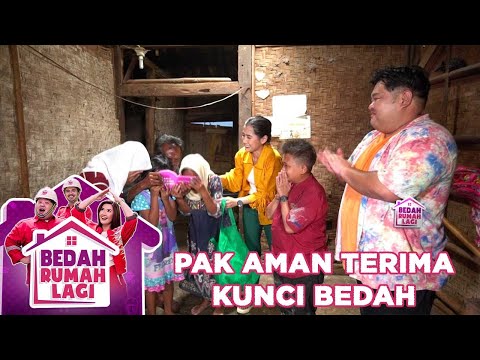 Pak Aman Dan Keluarga Menangis Haru Ketika Dapat Kunci Bedah - Bedah Rumah Lagi