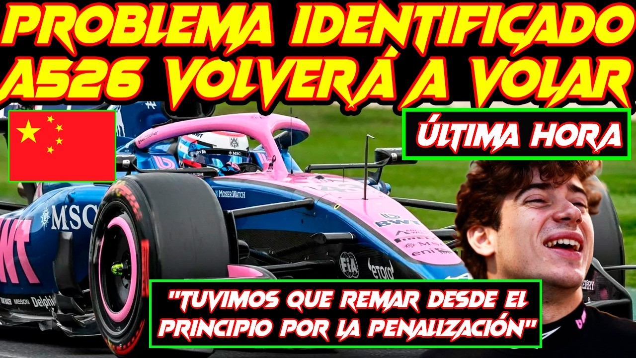 COLAPINTO LA PENALIZACIÓN LASTRÓ MI CARRERA, NIELSEN LOCALIZADO PROBLEMA EN ALPINE F1 Y DONDE AFECTA