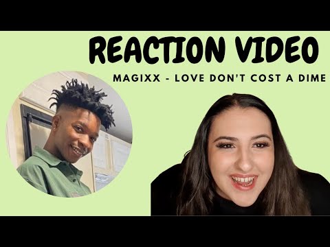 Just Vibes Reaction / Magixx - Love Don't Cost a Dime