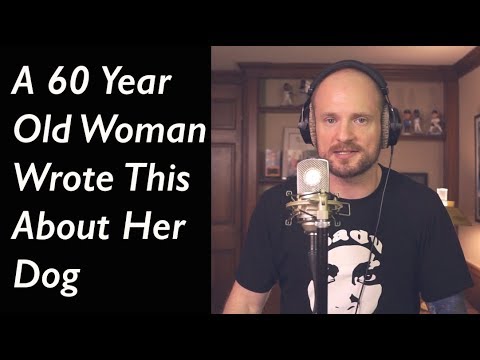 Video thumbnail for A 60 Year Old Woman Wrote This About Her Dog