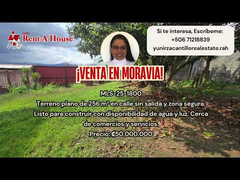 Venta Moravia Lote en Calle Sin Salida