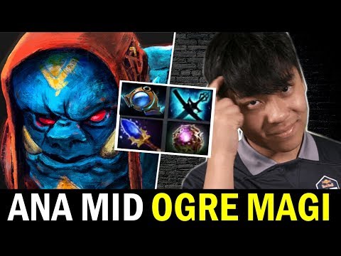 ANA Fountain Camp again with MID OGRE MAGI Dota 2