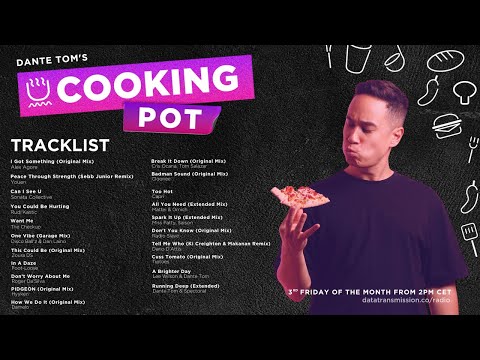House Music Mix - Dante Tom's Cooking Pot Radio Show 001