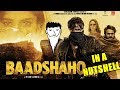 Baadshaho In A Nutshell Yogi Baba