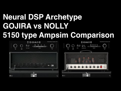 Archetype GOJIRA vs NOLLY 5150type Ampsim Comparison