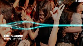 Download lagu BANG BANG BANG - Big Bang (ARS REMIX ) mp3
