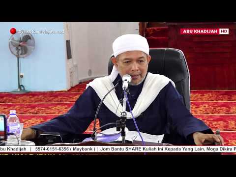Untung Kita Jadi UMAT NABI MUHAMMAD SAW | Syeikh Zaini Haji Ahmad