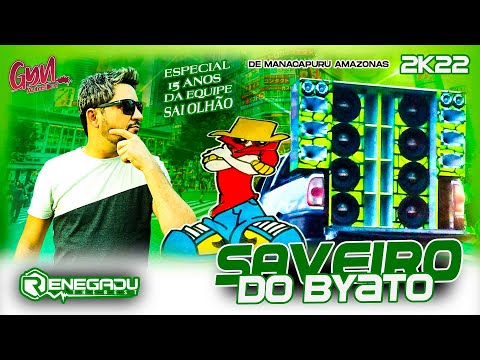 CD SAVEIRO DO BYATO ESPECIAL 15 ANOS DA EQUIPE SAI OLHÃO   DJ RENEGADU ( Gyn Auto Som )