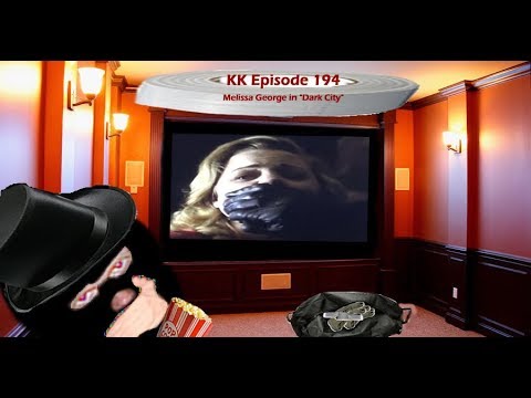 KK Ep 194 - Melissa George Meets Mr. Hand!