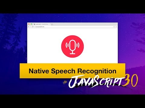 Javascript Speech Recognition Javascript30 2030