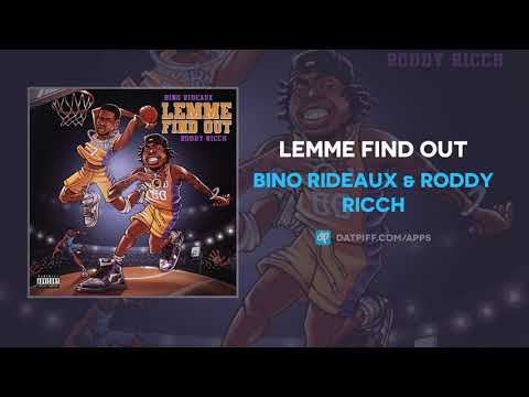 Bino Rideaux & Roddy Ricch - LEMME FIND OUT (AUDIO)