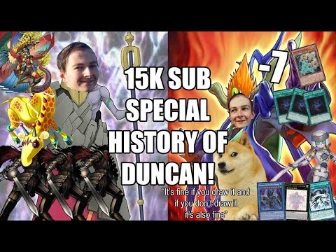 15k Subscriber Special - History of the YGO Player Episode 26 - Duncan "Garbage Lord" Harbison!
