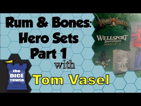 Dice Tower Reviews: Rum & Bones: Hero Packs Part 1