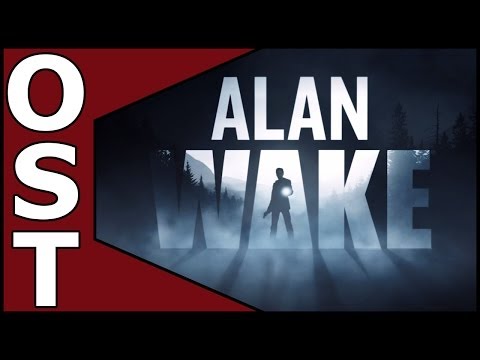 Alan Wake OST ♬ Complete Original Soundtrack