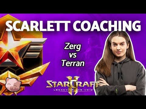 StarCraft 2 - Scarlett Gives Zerg vs Terran (ZvT) Coaching