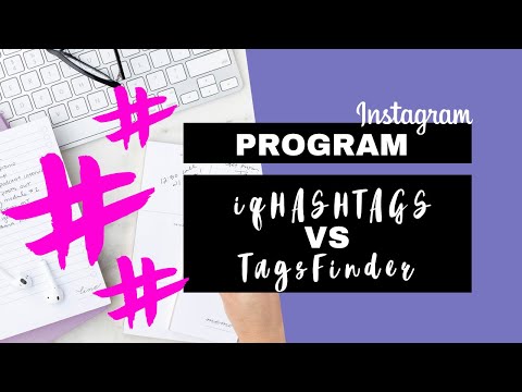 IQhashtags vs TagsFinder (tutorial) jak szukać hashtagów?