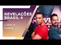 Revelações Brasil Batalha Cedric E Lukas