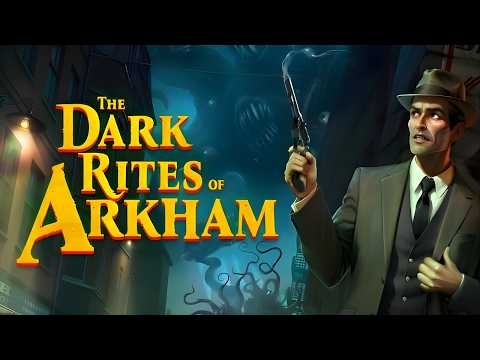The Dark Rites Of Arkham | Juego completo (Español) 4K