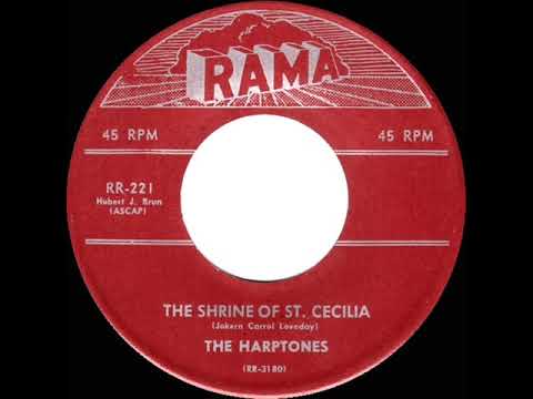 1957 Harptones - The Shrine Of St. Cecilia