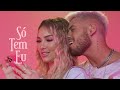 Zé Felipe - Só Tem Eu (Videoclipe Oficial) Zé Felipe - Só Tem Eu (Videoclipe Oficial)