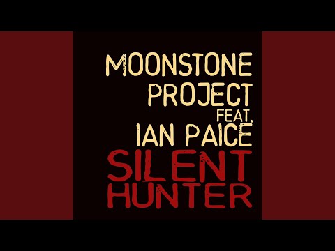 Silent Hunter (feat. Ian Paice)