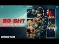 SO SHY | Real Boss x Gur Sidhu [Official Song] SKY Digital | HipHop | New Punjabi Songs 2026