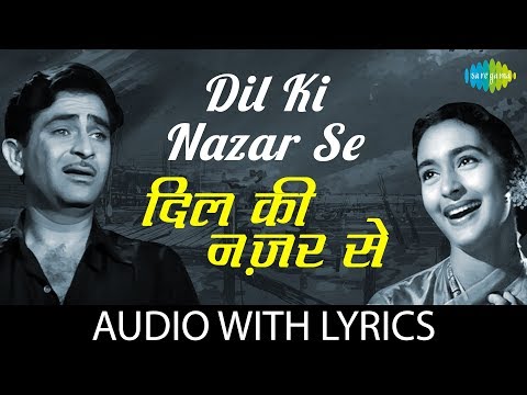 Dil Ki nazar Se with lyrics | दिल की नज़र से के बोल | Lata Mangeshkar | Mukesh