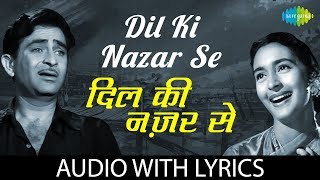 Dil Ki nazar Se with lyrics | दिल की नज़र से के बोल | Lata Mangeshkar | Mukesh