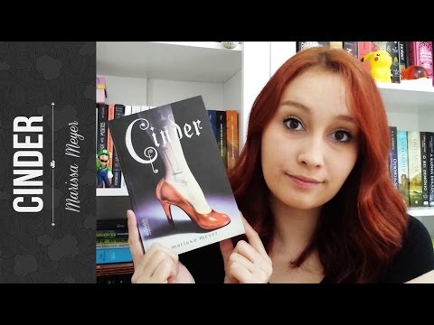 #RESENHA: Cinder - Marissa Meyer | Resenhando Sonhos
