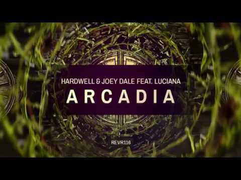 Hardwell & Joey Dale ft. Luciana - Arcadia (Audio Version) HD